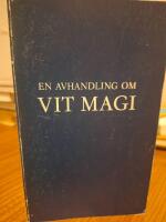 En avhandling om vit magi eller L&auml;rjungens v&auml;g