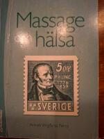 Massage och h&auml;lsa