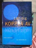 L&auml;r dig koppla av