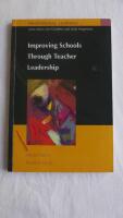 Improving Schools Throught Teacher Leadership