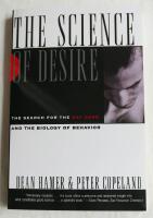 The science of desire - the search for the gay gene and the biology of behaviour