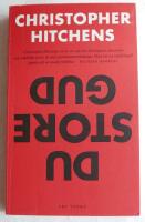 Du store Gud? : hur religionen f&ouml;rgiftar allt