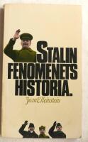 Stalinfenomenets historia