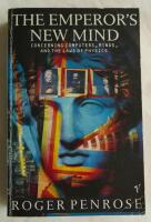 The emperor's new mind - concerning computers, minds and the laws of physics