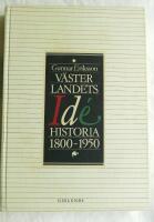 V&auml;sterlandets id&eacute;historia 1800-1950