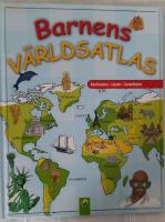 Barnens v&auml;rldsatlas : [kontinenter, l&auml;nder, sev&auml;rdheter]