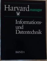 Harvard manager, Informations- und Datentechnik, Band 1