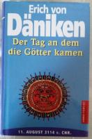 Der Tag an dem die Götter kamen