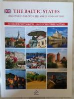 The Baltic States Discovered Through the Amber Sand of Time