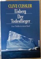 Eisberg / Der Todesflieger