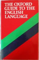 The Oxford Guide to the English Language