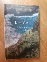 Kap Verde - Guds smulor i Atlanten