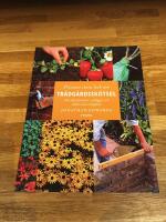 Prismas stora bok om tr&auml;dg&aring;rdssk&ouml;tsel : Hur du planerar, anl&auml;gger och sk&ouml;ter din tr&auml;dg&aring;rd