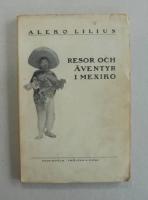 Resor och &auml;ventyr i Mexiko