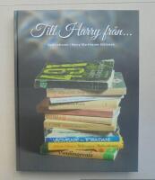 Till Harry fr&aring;n... : dedikationer i Harry Martinsons bibliotek