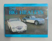 The Big Healeys. A collectors guide