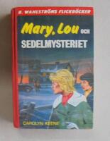 Mary, Lou och sedelmysteriet