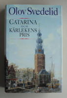 Catarina och k&auml;rlekens pris