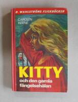 Kitty och den gamla f&auml;ngelseh&aring;lan