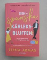 Den spanska k&auml;rleksbluffen
