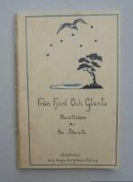 Fr&aring;n fj&auml;rd och gl&auml;nta. Ber&auml;ttelser.