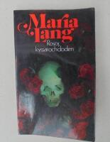 Rosor, kyssar och d&ouml;den