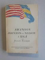 Swanson, Johnson och Nelson i USA.