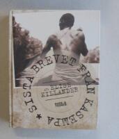 Sista brevet fr&aring;n Kasempa