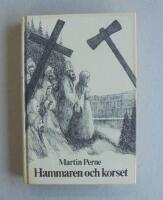 Hammaren och korset : historisk roman