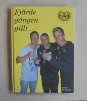 Fj&auml;rde g&aring;ngen gillt