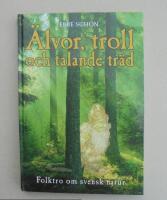 Älvor, troll och talande träd