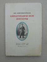 En smedges&auml;lls upplevelser och &auml;ventyr. Ber&auml;ttade av honom sj&auml;lv.