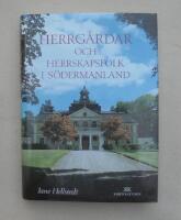 Herrg&aring;rdar och herrskapsfolk i S&ouml;dermanland