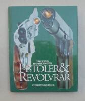 Pistoler & revolvrar