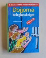 Dojjorna och glasskriget