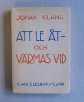 Att le &aring;t och v&auml;rmas vid.