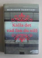 Kalla det vad fan du vill