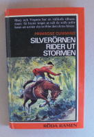 Silver&ouml;rnen rider ut stormen