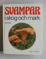 Svampar i skog och mark : 404 svampar i f&auml;rg