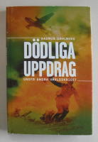 D&ouml;dliga uppdrag under andra v&auml;rldskriget