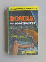 Bomba vid D&ouml;dstr&auml;sket