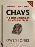 Chavs - the demonization of the working class