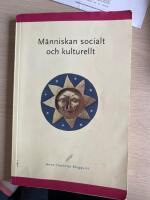 M&auml;nniskan socialt och kulturellt