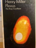 Plexus, The Rosy Crucifixion