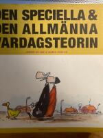Den speciella & den allm&auml;nna vardagsteorin