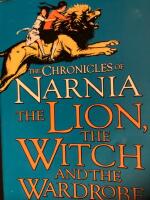 The chronicle of Narnia The Loob. theWitch and the Wardrobe