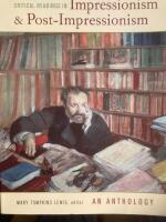 Critical readings in impressionism and post-impressionism : an anthology