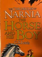 The chronicles of Narnia the hirsen and the biy