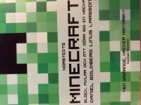 Minecraft : block, pixlar och att g&ouml;ra sig en hacka : historien om Markus "Notch" Persson och spelet som v&auml;nde allt upp och ned