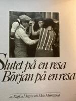 Slutet p&aring; en resa, b&ouml;rjan p&aring; en resa